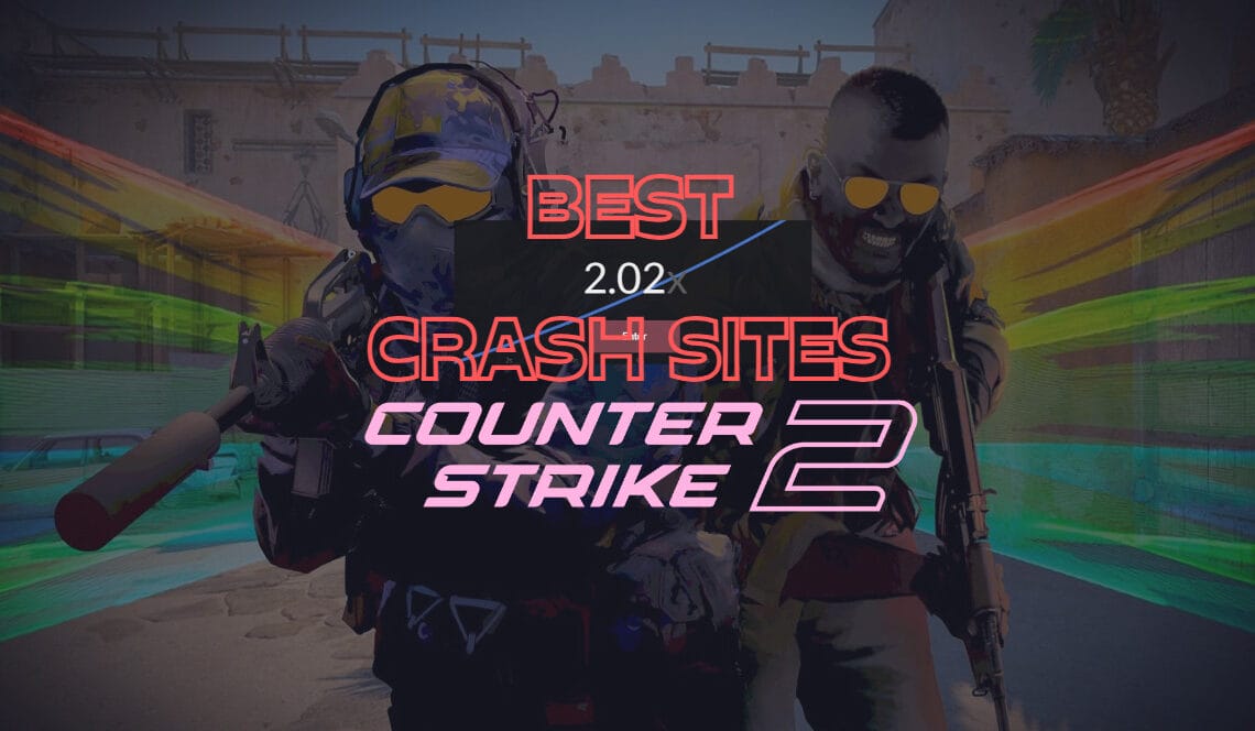 Best CS2 Crash Sites