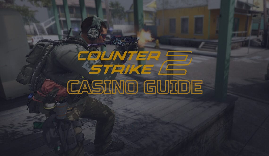 cs2 casino guide