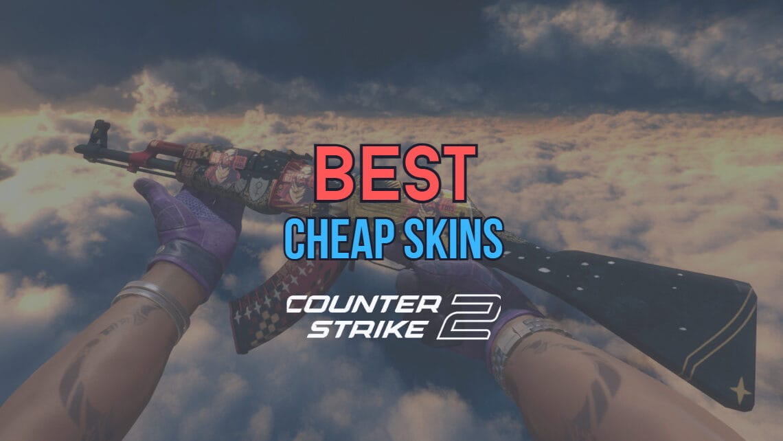 best_cheap_skins_cs2