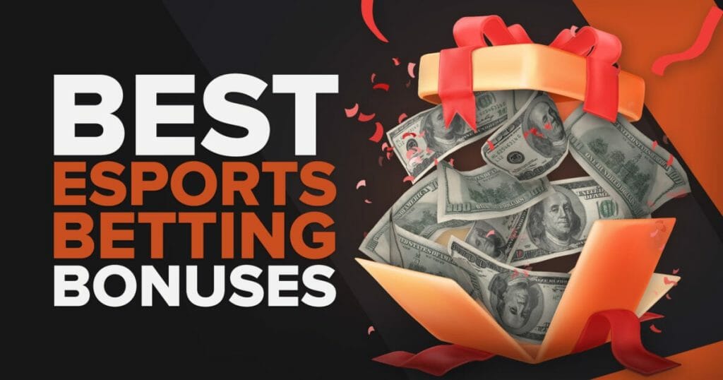 What Bonuses eSports Betting People Like The Most?